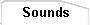 Sounds